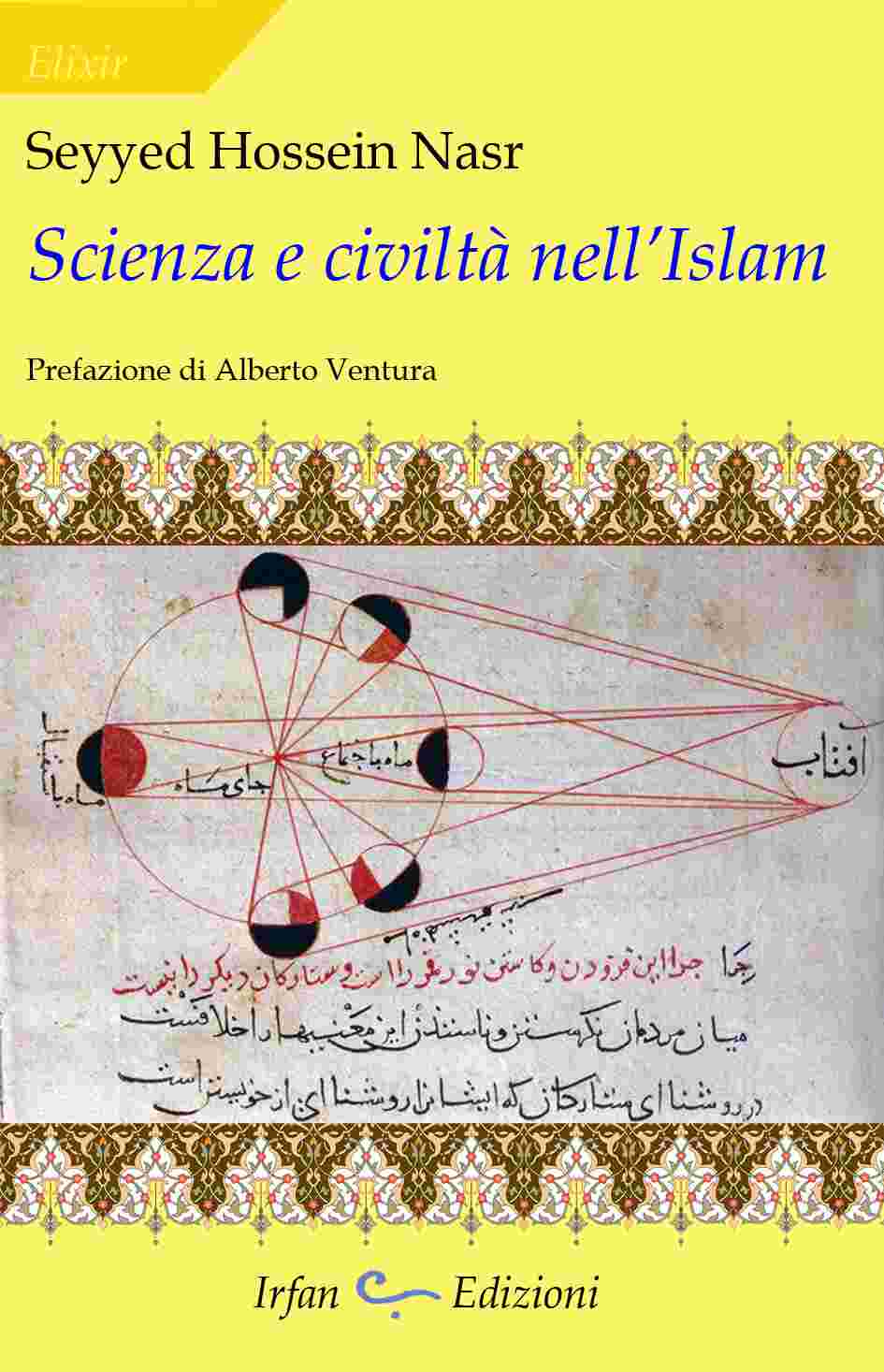 Roma Eventi Culturali. Alla libreria Aseq presentazione libro: Scienza e Civiltà nell’Islam di Seyyed Hossein Nasr. 